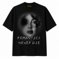 Romantics Never Die Oversized Black T-Shirt